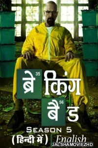 Breaking Bad (2012) Season 05 Hindi Web Series Netflix Original