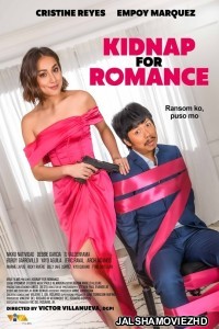 Kidnap for Romance 2023 Hollywood English Full Movie Free Download Jalshamoviez
